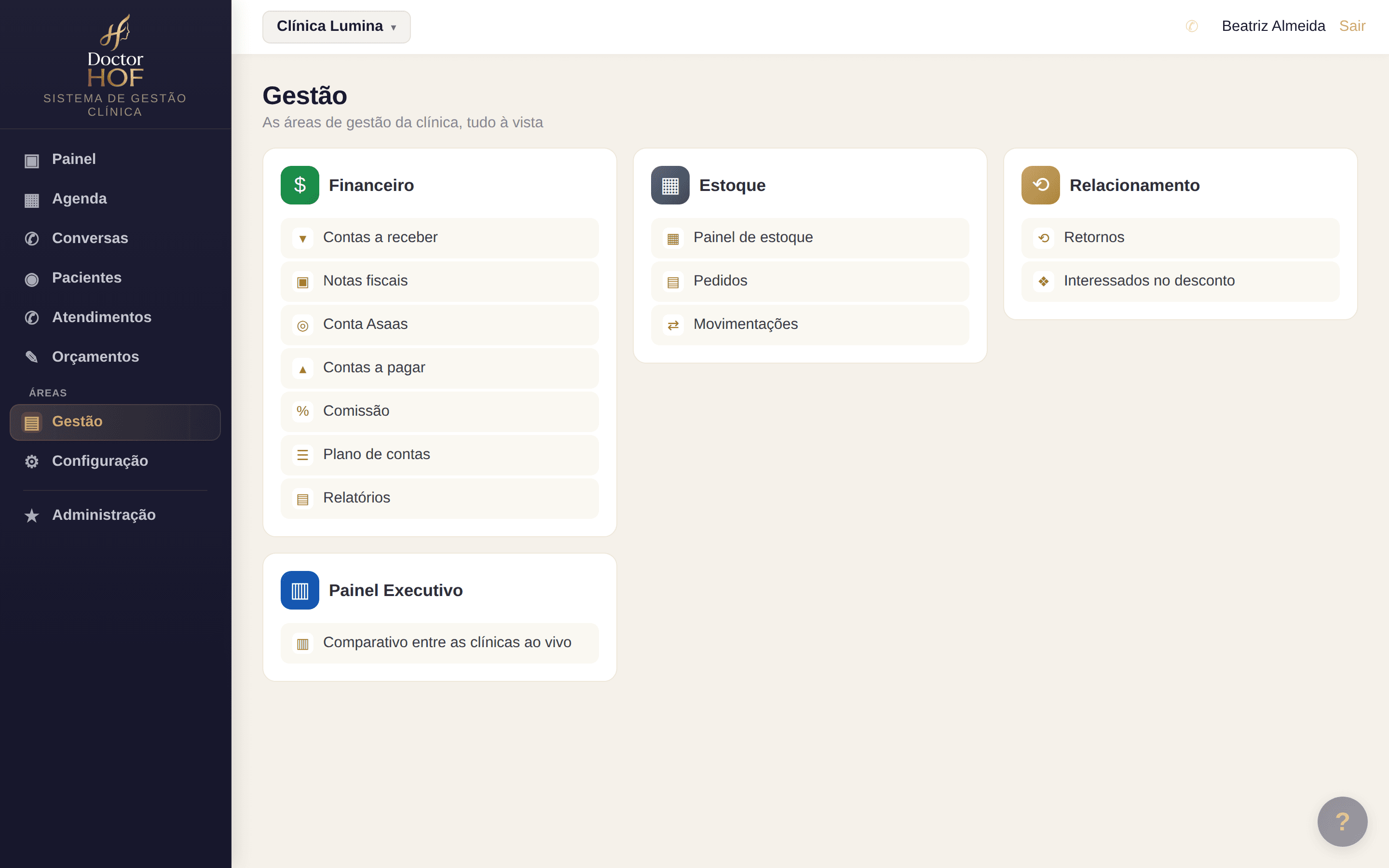Tela de gestão do DoctorHOF com os blocos de financeiro, estoque, relacionamento e Painel Executivo, cada um listando as suas áreas, como contas a receber, notas fiscais, comissão, pedidos e retornos