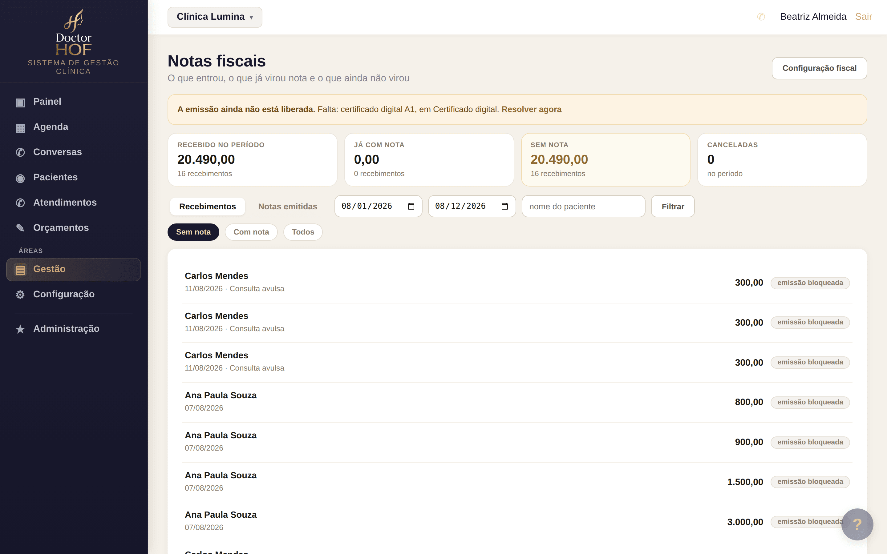Tela de notas fiscais do DoctorHOF com os totais de recebido no período, já com nota, sem nota e canceladas, o filtro por data e a lista de recebimentos que ainda não viraram nota
